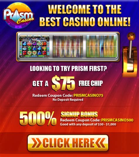 Prism casino $100 chip new player no deposit required - RTG Casino Forum: RTG: Prism Casino: $55: No Deposit Bonus Info: RTG Casino Forum: RTG: Mandarin Palace Casino: ... At the moment all new players are treated to a no deposit $31 Free Chip and a 200% Match Bonus and 100 Free Spins! ... a popular RTG no deposit casino, is giving all new players a $50 free chip just for registering! Simply …